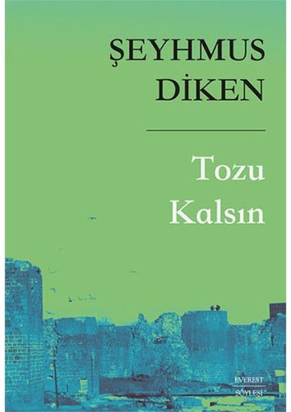 Tozu Kalsın