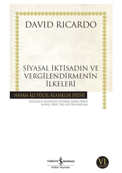 Siyasal Iktisadın ve Vergilendirmenin Ilkeleri - Hasan Ali Yücel Klasikleri