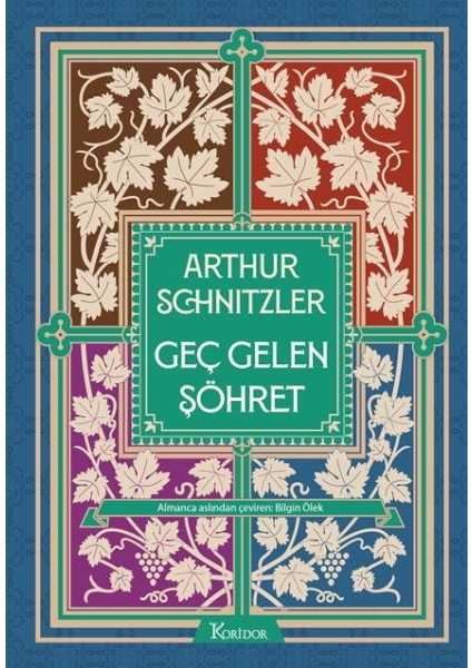 Geç Gelen Şöhret (Bez Ciltli)