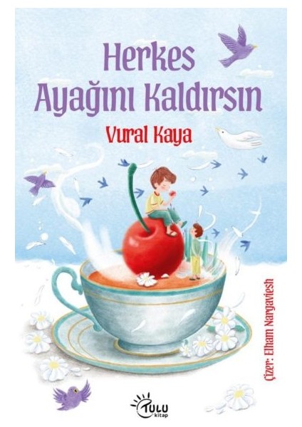 Herkes Ayağını Kaldırsın