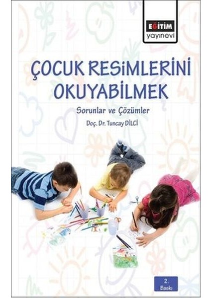 Çocuk Resimlerini Okuyabilmek