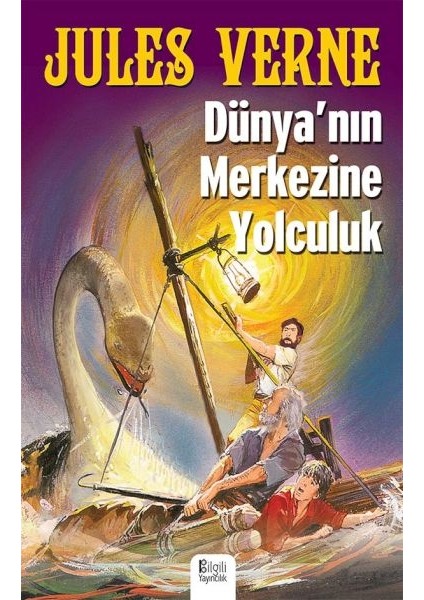 Dünya'nın Merkezine Yolculuk
