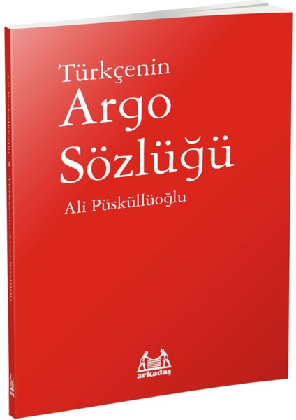 Türkçenin Argo Sözlüğü