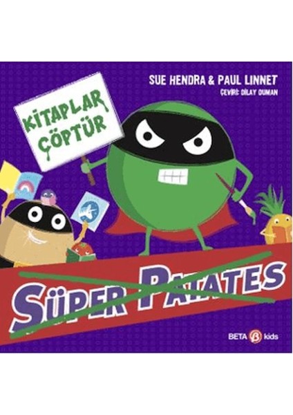 Süper Patates Kitaplar Çöptür