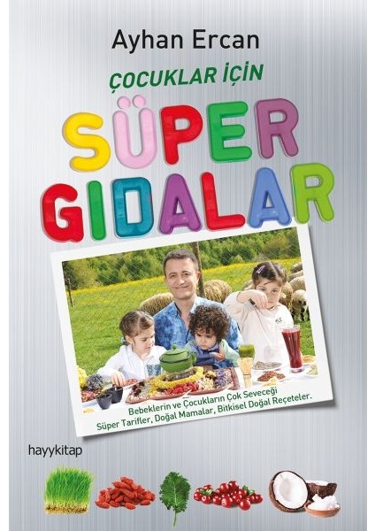 Çocuklar Için Süper Gıdalar
