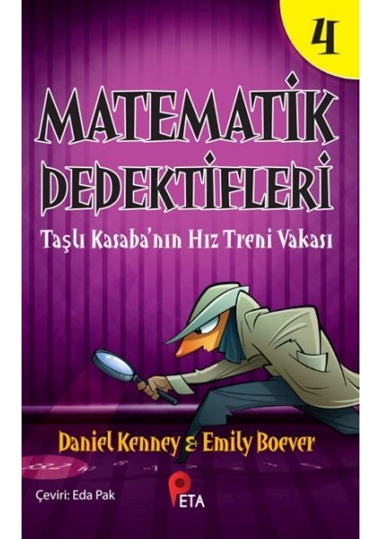 Matematik Dedektifleri 4 : Taşlı Kasaba’nın Hız Treni Vakası