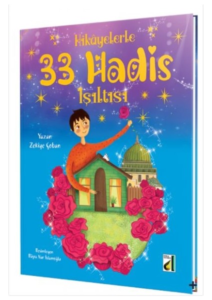 Hikayelerle 33 Hadis Işıltısı