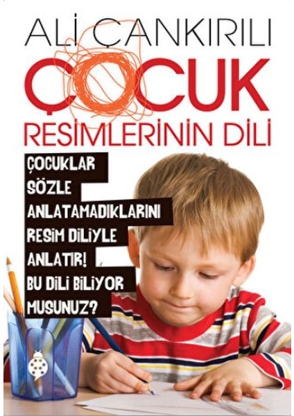 Çocuk Resimlerinin Dili