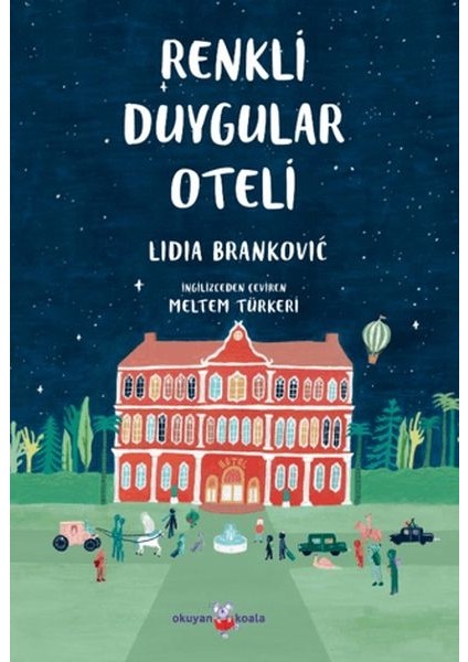 Renkli Duygular Oteli