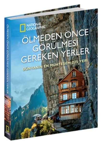 Ölmeden Önce Görülmesi Gereken Yerler - Dünyanın En Muhteşem 225 Yeri