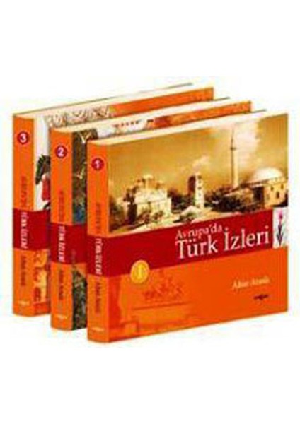 Avrupa'da Türk Izleri (3 Cilt)