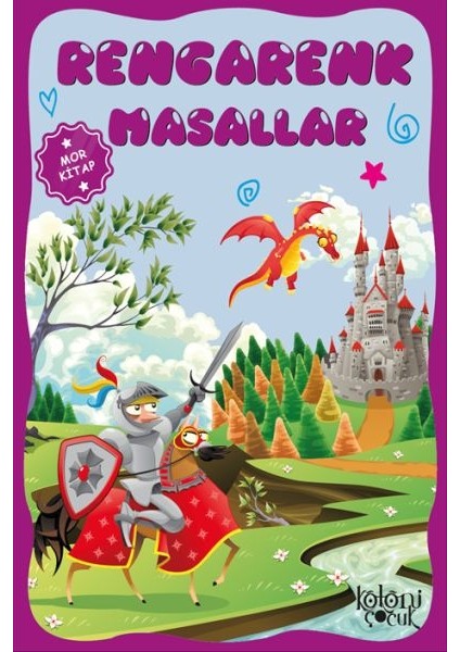 Çocuklar Için Hayal ve Odak Geliştirici Rengarenk Masallar Mor Kitap