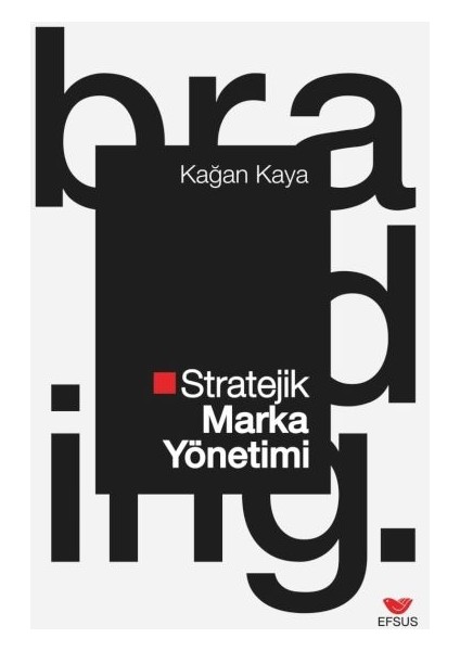 Stratejik Marka Yönetimi