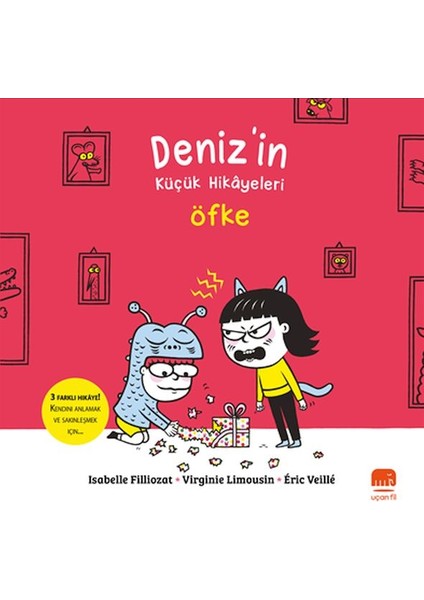 Deniz’in Küçük Hikâyeleri: Öfke