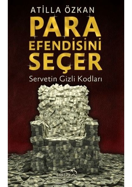 Para Efendisini Seçer