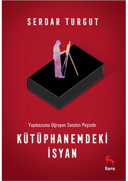 Kütüphanemdeki Isyan