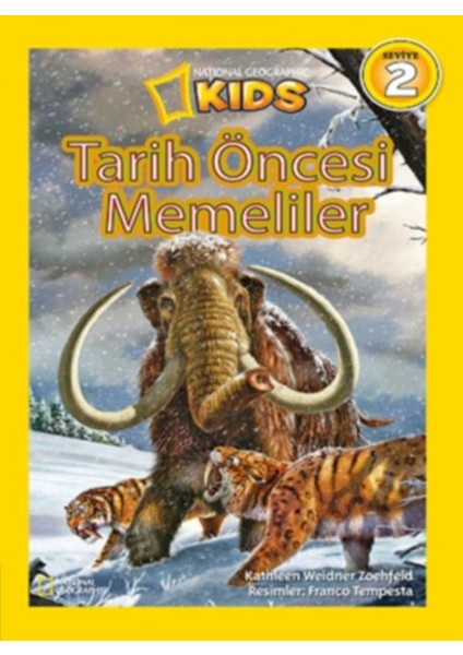 National Geographic Kids - Tarih Öncesi Memeliler