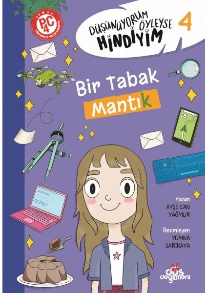 Düşünüyorum Öyleyse Hindiyim 4 - Bir Tabak Mantık