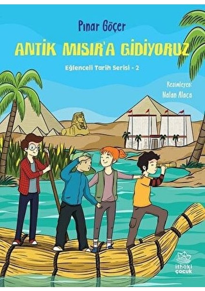Antik Mısır’a Gidiyoruz