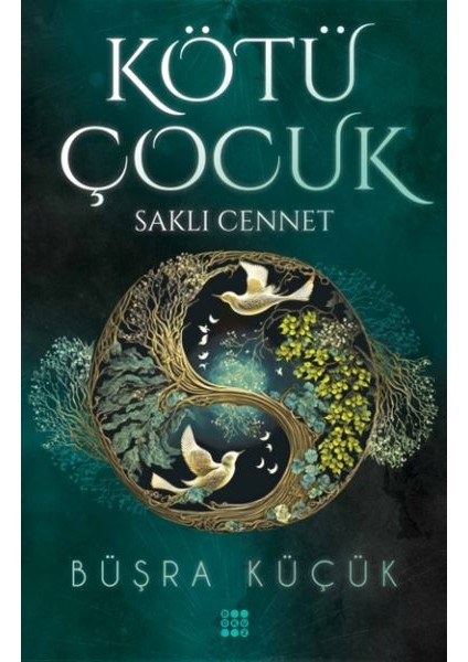 Kötü Çocuk 4 – Saklı Cennet
