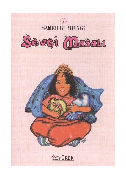 Samed Behrengi Serisi 3 Sevgi Masalı