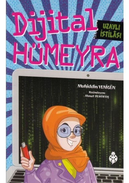 Dijital Hümeyra - Uzaylı Istilâsı