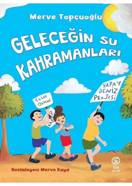 Geleceğin Su Kahramanları