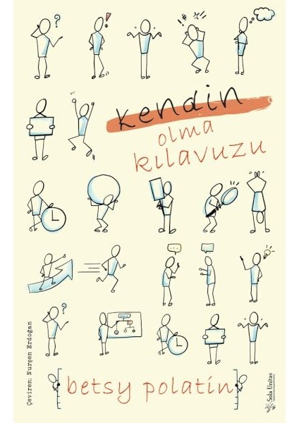 Kendin Olma Kılavuzu