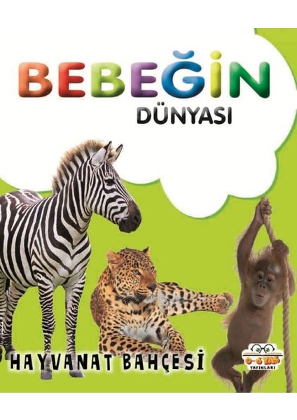 Bebeğin Dünyası Hayvanat Bahçesi