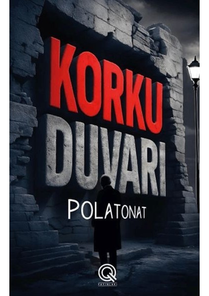Korku Duvarı
