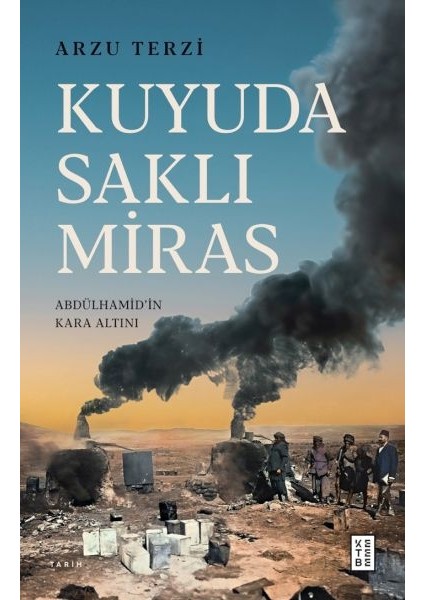 Kuyuda Saklı Miras