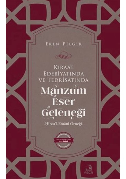 Kıraat Edebiyatında ve Tedrisatında Manzum Eser Geleneği