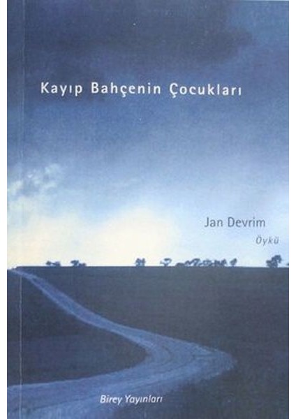 Kayıp Bahçenin Çocukları