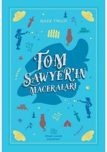Tom Sawyer’in Maceraları