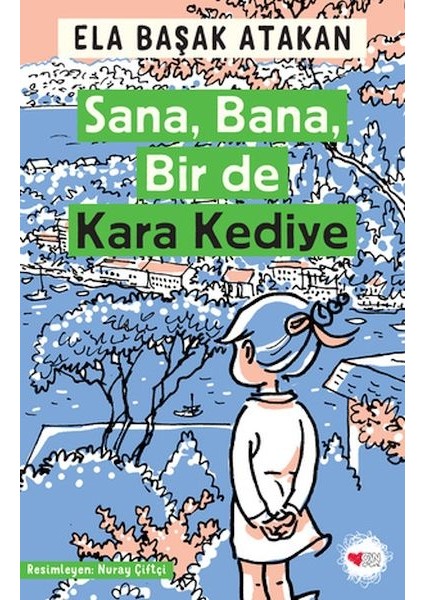 Sana, Bana, Bir De Kara Kediye