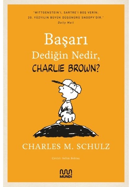 Başarı Dediğin Nedir, Charlie Brown