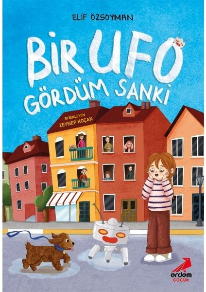 Bir Ufo Gördüm Sanki