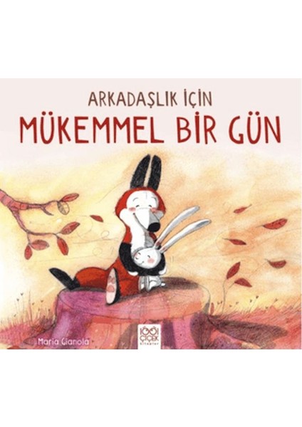 Arkadaşlık Için Mükemmel Bir Gün