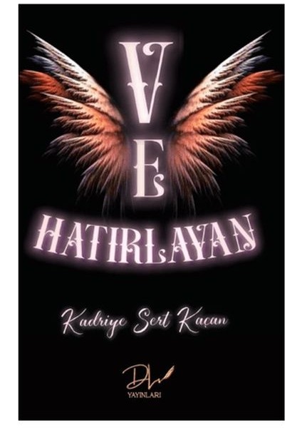 ve Hatırlayan