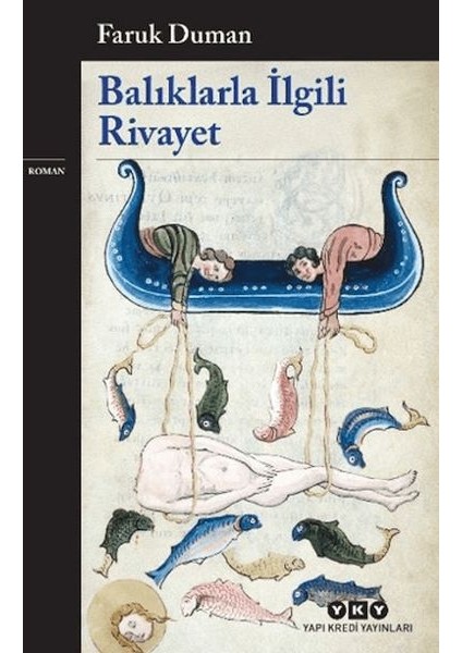 Balıklarla Ilgili Rivayet