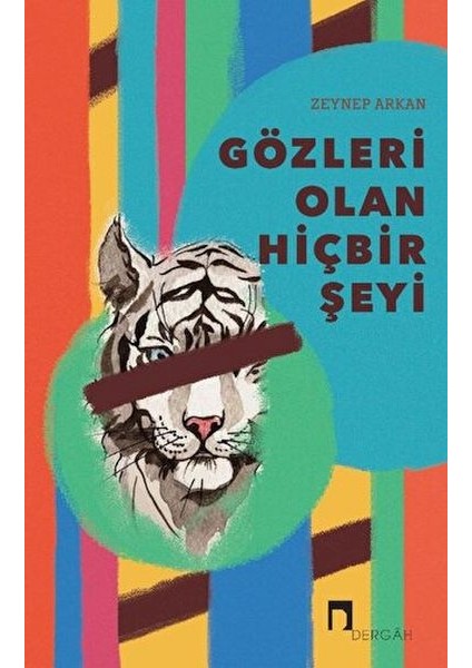 Gözleri Olan Hiçbir Şeyi