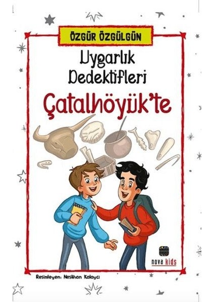 Uygarlık Dedektifleri Çatalhöyük'te