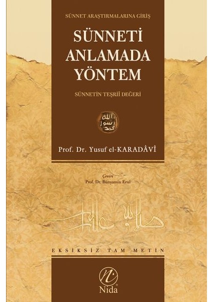 Sünneti Anlamada Yöntem