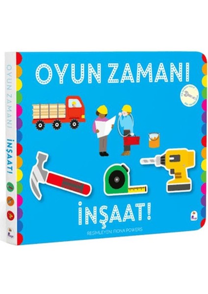 Oyun Zamanı - Inşaat