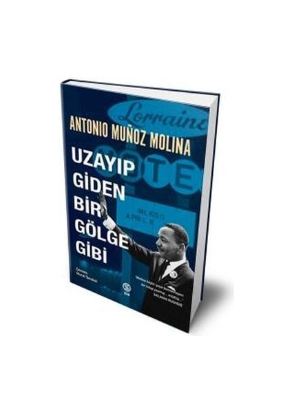 Uzayıp Giden Bir Gölge Gibi