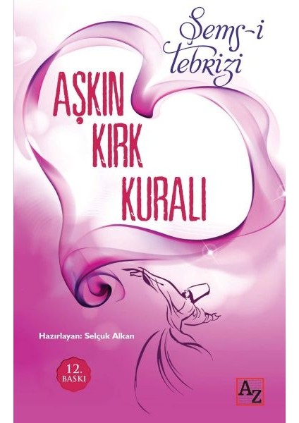 Aşkın Kırk Kuralı