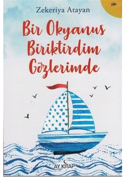 Bir Okyanus Biriktirdim Gözlerimde