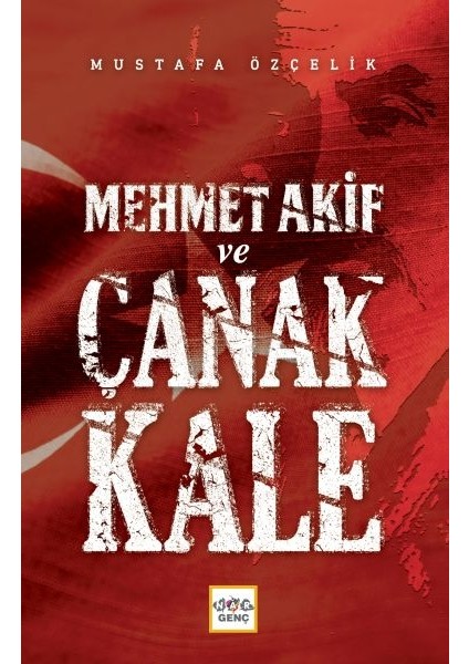 Mehmet Akif ve Çanakkale
