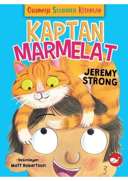 Okumayı Sevdiren Kitaplar - Kaptan Marmelat
