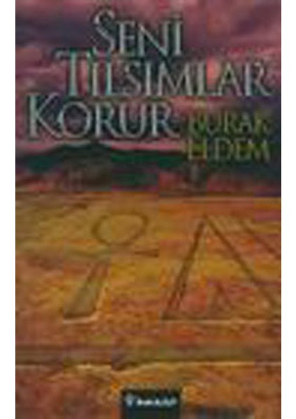 Seni Tılsımlar Korur